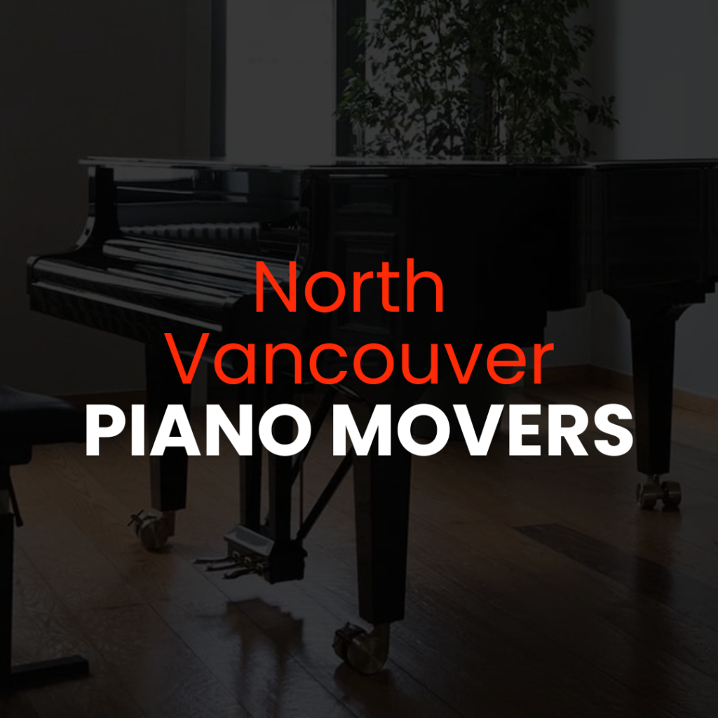 north vancouver piano mover, north vancouver piano movers, piano movers near me