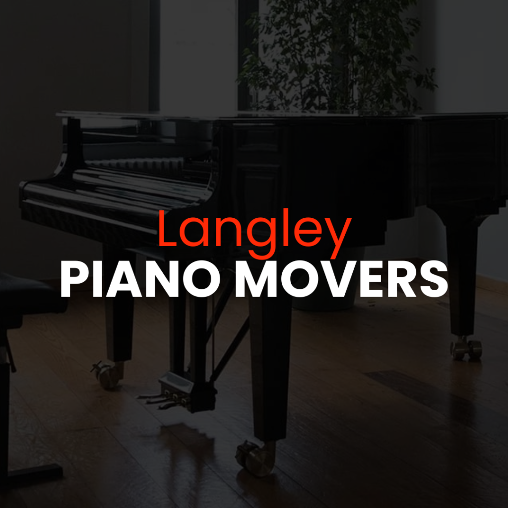Langley piano movers, langley piano mover, piano mover langley, piano movers langley
